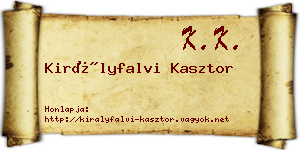 Királyfalvi Kasztor névjegykártya